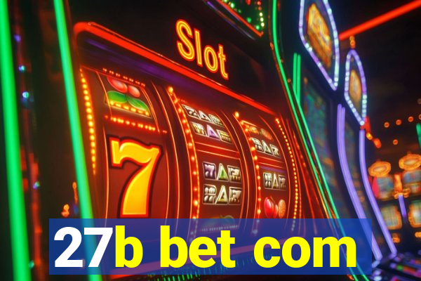 27b bet com